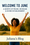 June of Jolly Joyfulness🥰 – Juliana’s Blog {Heaven’s Clarion}