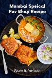 Pav Bhaji Recipe – Authentic Mumbai Style Street Food at Home