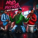 Keche Ft King Paluta – My Father – Ghana Tracks Latest Ghana Tracks ,Music Download MP3 Here