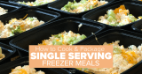 How to Cook and Package Single Serving Freezer Meals