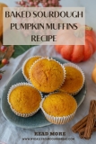 Baked Sourdough Pumpkin Muffins Recipe