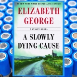 A Slowly Dying Cause –