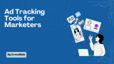 Find The Top 10 Ad Tracking Tools for Marketers In 2025 🔥