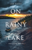 On Rainy Lake and Other Stories