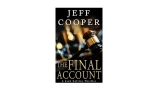 The Final Account by Jeff Cooper – Book Review