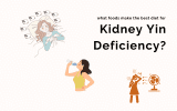 What Foods Make the Best Diet for Kidney Yin Deficiency?