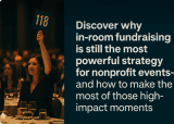 The Magic of the Moment: Why In-Room Fundraising Still Wins for Nonprofit Events