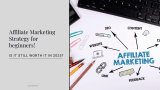 Affiliate Marketing Strategy for Beginners 2025