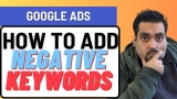 Google Ads Negative Keywords [Guide]