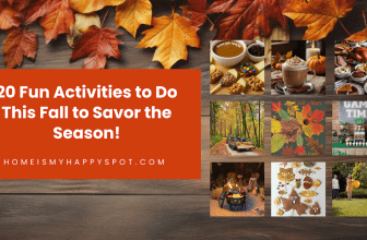 20 Fun Activities to Do This Fall to Savor the Season!