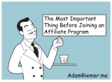 The Most Important Thing Before Joining Affiliate Programs