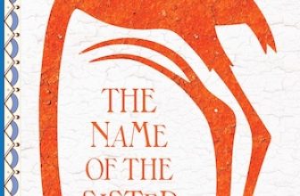 ‘The Name of the Sister’ by Gail Jones – Reading Matters