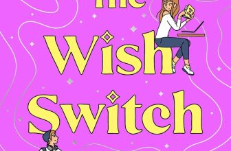The Wish Switch by Lynn Painter