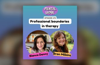 Mastering professional boundaries in therapy (with Dr Bianca Denny) – Mental Work