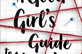 A GOOD GIRLS GUIDE TO MURDER