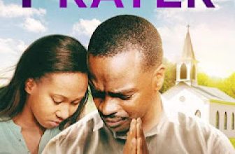 MOVIE: One Last Prayer (2020)