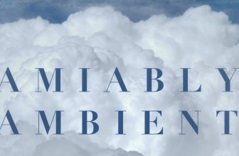 Amiably Ambient by Daniel Hawkins