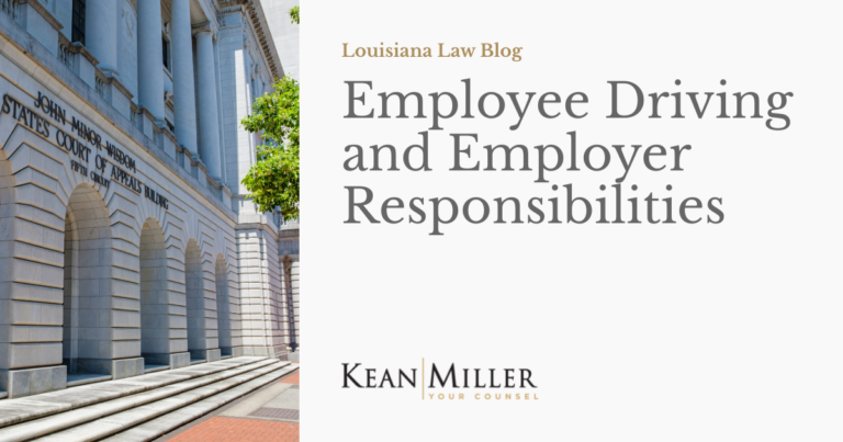 Employee Driving and Employer Responsibilities