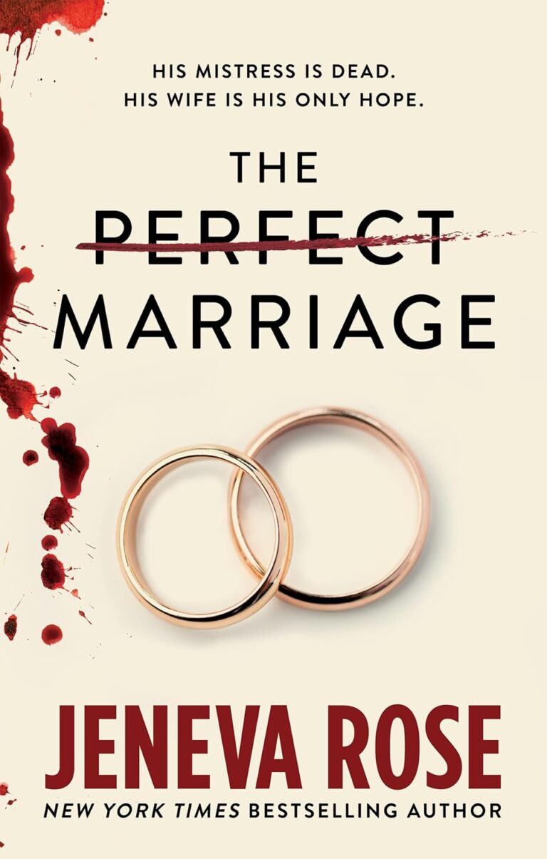 Jeneva Rose – The Perfect Marriage Series