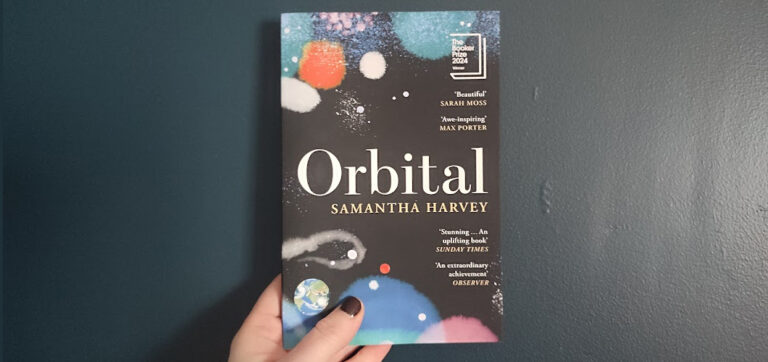 Orbital by Samantha Harvey – Book review – Books on the 7:47