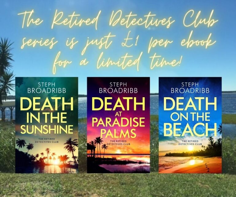 The Retired Detectives Club series is just £1 per ebook for a limited time! – Steph Broadribb