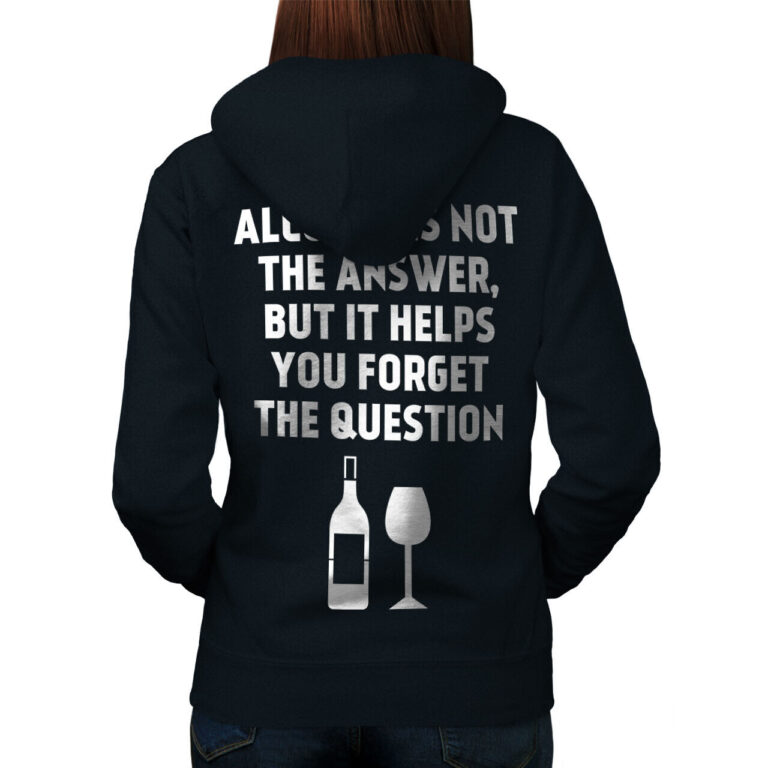 Wellcoda Alcohol Question Funny Drink Womens Hoodie Back