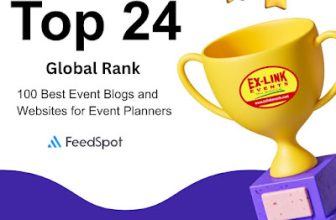 Exlinkevents Blog Rises to Global Rank 24 in Feedspot’s Top 100 Event Blogs for Event Planners