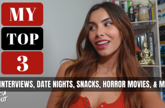 Interviews, Date Nights, Snacks, Horror Movies, and more – Alicia Atout