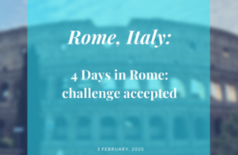 4 days in Rome: challenge accepted –