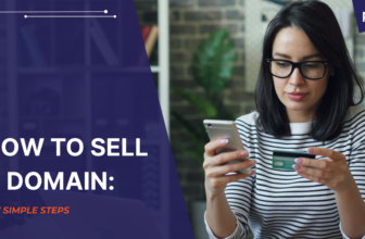 How to Sell a Domain in 7 Steps (Beginner Guide)