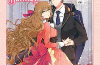 Why Raeliana Ended Up at the Duke’s Mansion Vol 1 Review – Al’s Manga Blog