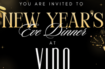 VINO ANNOUNCES NEW YEAR’S EVE CELEBRATORY $95 PRIX FIXE DINNER