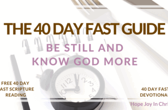 40 Day Fasting and Prayer Guide: Be Still and Know God More