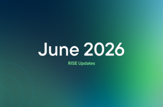 June 2026: RISE Product Release Notes