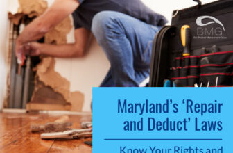 Maryland’s Repair & Deduct Laws ~ Know Your Rights and Responsibilities