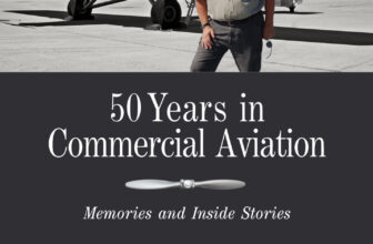 50 Years in Commercial Aviation: a new book