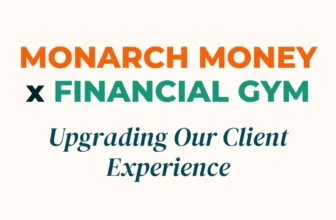 Monarch Money + Financial Gym: Smart Budgeting Made Easy