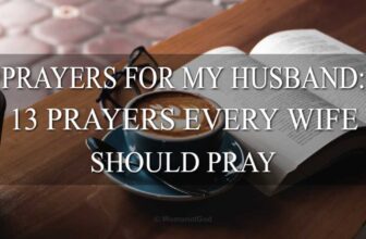 Prayer for My Husband: 13 Prayers Every Wife Should Pray – Woman of God