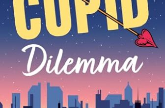 The Cupid Dilemma by April Asher –