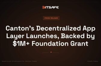 Canton’s Decentralized App Layer Launches, Backed by $1M+ Foundation Grant