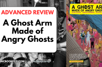 A Ghost Arm Made of Angry Ghosts- ADVANCED REVIEW