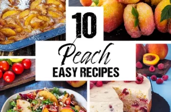 10 Easy Peach Recipes for Summer