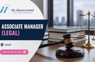 Associate Manager (Legal) at HLL Lifecare (Govt PSU), Noida [Apply by Aug 12]
