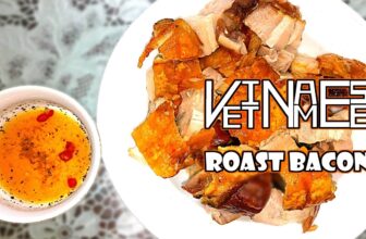 How to make delicious Vietnamese roast bacon