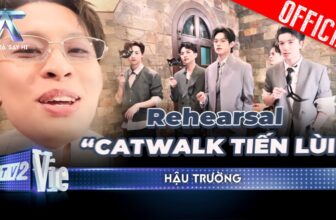 BTS: Bắt trọn màn rehearsal Catwalk Tiến Lùi của biệt độ 4-NH, HURRYKNG remake Xoay Vòng | THSH