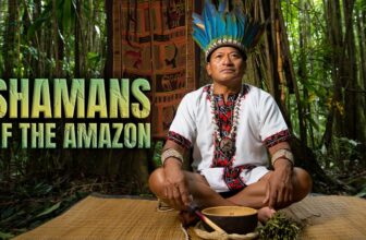 Rituals & Their Special Relationship With Nature | Shamans Of The Amazon