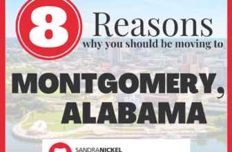 8 Reasons Why You Should Be Moving To Montgomery Alabama!