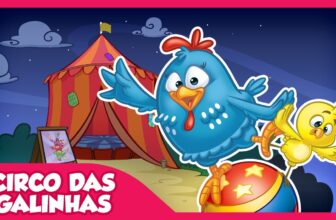 Circo das Galinhas – Galinha Pintadinha 5 – OFICIAL