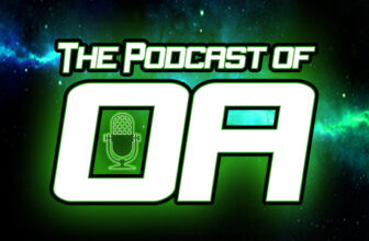 The Podcast of Oa Episode 273