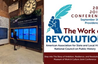 Step into the Story of Ambition, Resilience, and Revolution at the Museum of Work & Culture – AASLH